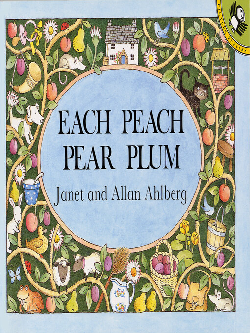 Title details for Each Peach Pear Plum by Janet Ahlberg - Available